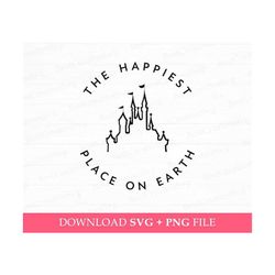 The Happiest Place On Earth Svg, Magical Kingdom Svg, Family Trip Svg, Vacay Mode, Family Vacation Svg, Png Svg Files Fo