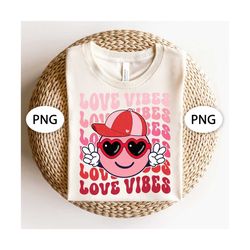 Love Vibes PNG, Smiley Face Hat Png, Retro Valentine png, Valentine's day png, Groovy Valentines Png, Instant Download P