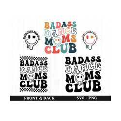 Badass Dance Moms Club Svg Png, Dance Mom SVG, Dance mama svg, Cheer Mama svg, Dance Studio Png, Cheer Dance mom svg, Di