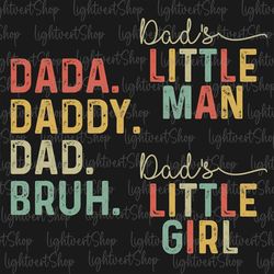 Bundle Dada Daddy Dad Bruh Svg, Vintage Dad Bruh Svg, Father's Day Svg, Step Dad Svg, Bonus Dad Svg, Retro Dad Svg, Funn