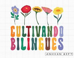 Cultivando Bilingues Png, Spanish Teacher Png, Bilingual Teacher Png, Teacher Floral Png, Teacher Png, Teacher Sublimati