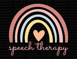 Speech Therapy Svg, Speech Language Pathologist, Boho Rainbow Teacher Svg, Teacher L Teacher Quote Svg, Back To
