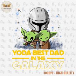 Best Dad In The Galaxy PNG, Father's Day Png, Father Png, Dad Shirt Design, Dad Day Png, Gifts For Dad Png, Dad Sublimat