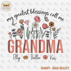 Personalized Grandma PNG, Grandma Flowers Png, Mother's Day Png, Personalized Grandma Floral Png, Custom Name Gift, Digi