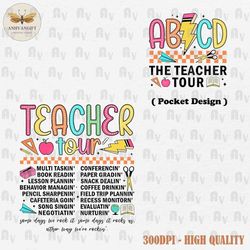 Retro Teacher Tour Png, ABCD Teacher Tour Png, Back To School, End of Year Pnh, Teacher Gift, Kindergarten Teacher Png,