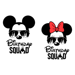 Birthday Squad, Mickey Minnie, Sunglasses, Castle, Svg and Png Formats, Cut, Cricut, Silhouette, Instant Download