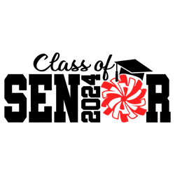 Senior 2024 svg, Class of 2024, 2024 Graduate, Cheer svg, Graduation svg, 2024 svg, Ch