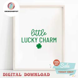 Little Lucky Charm svg, Baby St Patricks Day svg, Baby Lucky Charm svg, My 1st St Patrick's Day svg