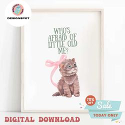 Whos Afraid of Little Old Me Taylor Cat PNG