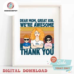 Personalized Dear Mom Great Job We Are Awesome SVG