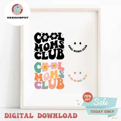 Cool Moms Club Png Svg