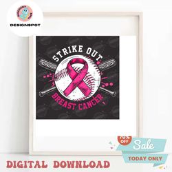 Strike Out Breast Cancer Png, Pink Breast Cancer Baseball Png, Pink Ribbon Png, Pink Cancer Warrior, Baseball Pink Love