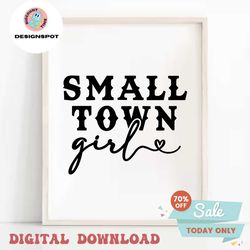 Small Town Girl svg, Country Girl svg, Southern Girl svg, Beautiful Crazy svg, Country Shirt, Cricut svg