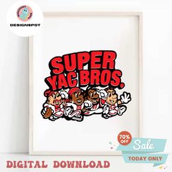 Super YAC Bros 49ers Football SVG Digital Download