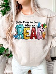 Oh The Place Youll Go When You Read faux sequin PNG, Dr Suess Png, Cat In The Hat Png, Dr Suess Png, Read Across America