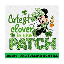 Cutest Clover In The Patch Png, Happy St Patrick'S Day, Mouse St Patrick'S Day, Irish Day Png, Saint Patrick'S Day, Sham