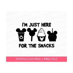 I'm Just Here For The Snacks Svg, Family Vacation Svg, Snacks Svg, Family Trip Svg, Vacay Mode, Svg File For Cricut, Png