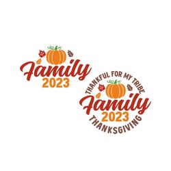 Family Thanksgiving 2023 SVG, Family Thanksgiving Svg, Thanksgiving Matching Family Shirt, Png, Svg Files For Cricut