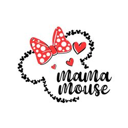 Minnie Mama Mouse SVG, Dissney Mother's day svg