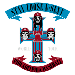 57Philadelphia Baseball Stay Loose N Sexy World Tour Svg