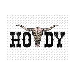 Howdy Png, Howdy Shirt Png, Western Png, Nashville Shirt PNG, Midwest SVG, Country Music Shirt Png, Nashville PNG, Cowbo