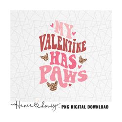Dog sublimation - Retro dog sublimation - Frenchie mama png - Valentines png - Valentines dog png - My valentine has paw