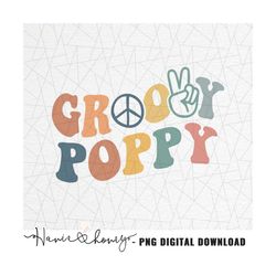 Groovy poppy png - Grandpa shirt - Retro poppy png - Hippie png - Groovy birthday - Couple shirt png - Groovy sublimatio