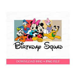 Birthday Squad Svg, Mouse and Friends Svg, Family Birthday Svg, Happy Birthday Svg, Best Friends Svg, Png Svg Files For