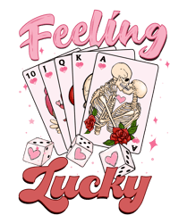 Feeling Lucky Png, Skeleton Valentine's Day Sublimation Design, Valentine's Day T-shirt Design, Retro Valentine's Day
