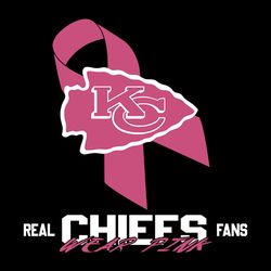 Wear Pink Real Chiefs Fans Svg, Kansas City Chiefs Svg, NFL Svg, Sport Svg, Football Svg, Digital download