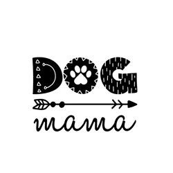 Dog Mama Svg, Mother's Day Svg, Mom Gift Svg, Mom Shirt, Mama Svg, Mom Life Svg, Instant Download