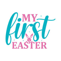 My First Easter Svg, Happy Easter Day Svg, Easter Day Svg Cut File, Easter Day Svg Quotes, Digital Download