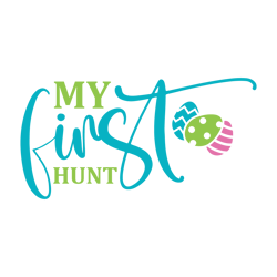 My First Hunt Svg, Happy Easter Day Svg, Easter Day Svg Cut File, Easter Day Svg Quotes, Digital Download