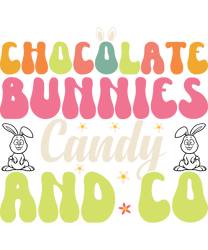 Chocolate bunnies candy and co Svg, Happy Easter Day Svg, Easter Day Svg Cut File, Easter Day Svg Quotes