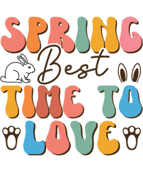 Spring best time to love Svg, Happy Easter Day Svg, Easter Day Svg Cut File, Easter Day Svg Quotes, Digital download