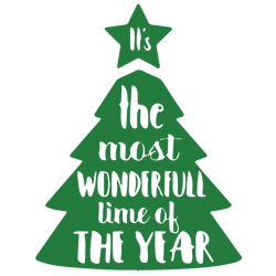 It's the most wonderfull time of the year Svg, Christmas tree Svg, Holidays Svg, Christmas Svg Designs, Digital download