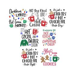 Hot Cocoa Svg Bundle, Hot Cocoa Christmas Svg, Christmas Png, Cookies Svg, Winter Svg, Holidays Svg, Digital download