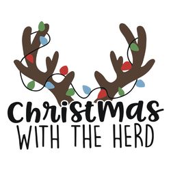 Christmas With The Herd Svg, Reindeer Clipart Svg, Christmas light Svg, Reindeer Svg, Holidays Svg, Digital download