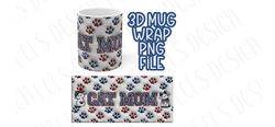 3d mug wrap design, 3d mug png file, png instantdowload, 3d mug wrap, mug wrap design, cat mom mug, cat mom png, cat lov