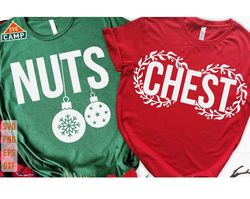 Chest Nuts Svg, Funny Christmas Svg, Christmas Couple Shirt, Sarcastic Family Christmas Svg, Adult Christmas, Christmas