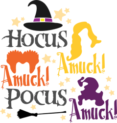 Hocus pocus amuck Svg, Hocus Pocus logo Svg, Halloween svg, Sandersonn Svg, Sanderson sisters Svg, Digital download