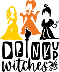 Drink up witches, Sanderson sisters Svg, Sandersonn silhouette, Hocus Pocus Svg, Halloween Svg, Digital download