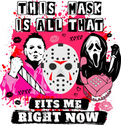 This Mask Is All That Fits Me Right Now Svg, Horror Mean Girl Svg, Horror Movies Svg, Halloween Svg, Digital download