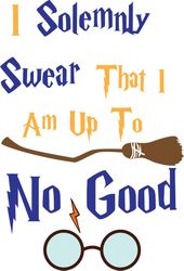 I Solemnly Swear That I Am Up To No Good Svg, Harry Potter Svg, Harry Potter Movie Svg, Hogwarts Svg, Wizard Svg
