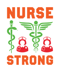 Nurse strong Svg, Nurse T Shirt Design, Nurse Svg, Nurse quotes Svg, Nurse sublimation Svg, Digital download