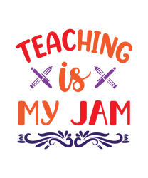Teaching is my Jam Svg, Teacher Svg, Teacher gift Svg, Teacher shirt Svg, Best teacher Svg, School Svg, Cut file