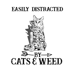 Easily Distracted By Cats And Weed Svg, Trending Svg, Svg Clipart, Silhouette Svg, Cricut Svg Files, Digital download