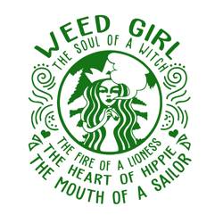 Weed Girl The Soul Of A Witch Svg, Trending Svg, Weed Girl Svg, Starbuck Svg, Cannabis Svg Clipart, Digital download