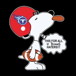 This For All Haters Tennessee Titans NFL Svg, Football Svg, NFL Team Svg, Sport Svg, Digital download