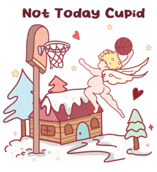 Not today cupid Valentine Png, Valentine Png, Valentine Clipart, Valentine Sublimation, Holiday Png, Png file download